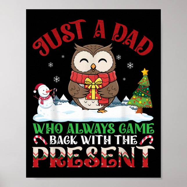 Poster Owl Dad Who Always Came Back With The Present Chri (Frente)