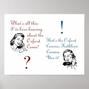 Poster Oxford Comma Not Coma with Retro Ladies