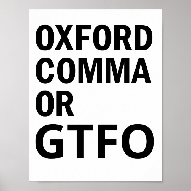 Pôster Oxford Comma ou GTFO (Frente)