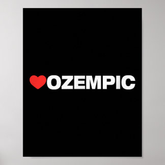 Poster Ozempic Love, Heart Design Amado Por Qualquer Um Q