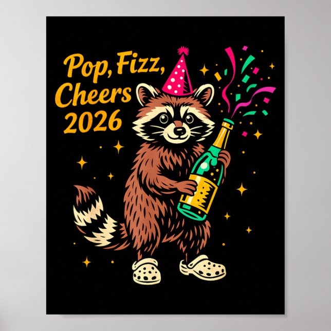 Poster P Fizz Cheers 2026 Funny Raccoon New Year Design  (Frente)