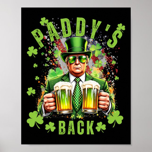 Poster Paddy's Back Funny Trump Dia de São Patrício Irish (Frente)