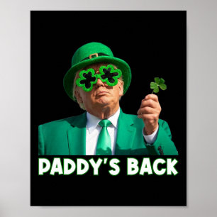Poster Paddy's Back Funny Trump Outfit Sh