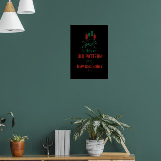 Poster Padrão Antigo ou Nova Decisão? – Mentalidade de Ne