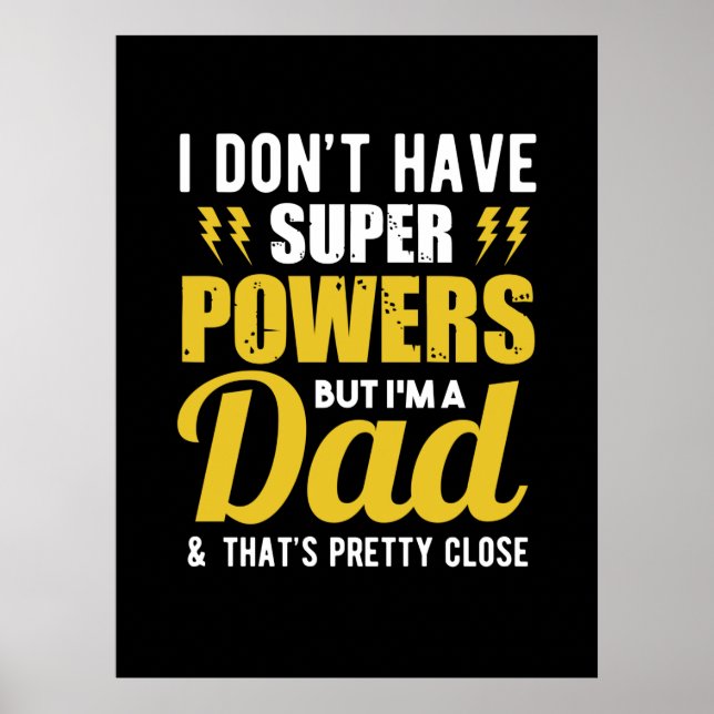 Poster Padre Gift | Tenho Pai Super Powers (Frente)