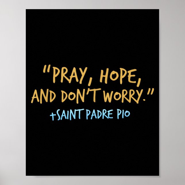 Poster Padre O Catholic Shirt With Pray Hope And Don't Wo (Frente)
