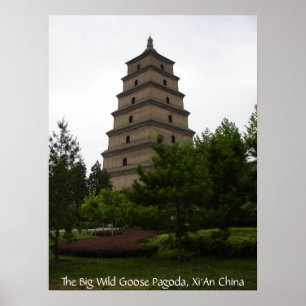 Poster Pagode selvagem grande do ganso de Xi'an