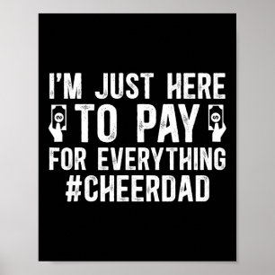 Poster Pague Por Tudo Pai De Uma Cheerleader Cheer Dad