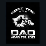 Poster Pai Da Primeira Vez Novamente Dia de os pais Engra<br><div class="desc">Pai Da Primeira Vez Novamente No Dia de os pais Engraçado De 2023. Presente perfeito para seu pai, mãe, pai, homens, mulheres, amigos e familiares no Dia de Ação de Graças, Dia de Natal, Dia de as mães, Dia de os pais, 4 de julho de 1776 Dia Independente, Dia dos...</div>