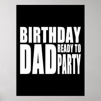 Pôster Pai de aniversário pronto para festa
