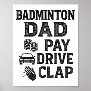 Poster Pai de Badminton Paga Dirige Bate Palmas Pai Engra