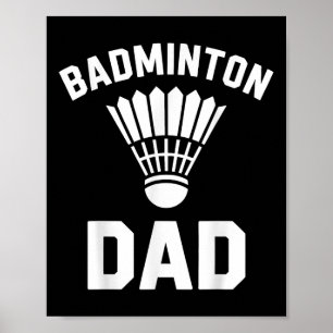 Poster Pai de Badminton Peteca Engraçado Badminton 