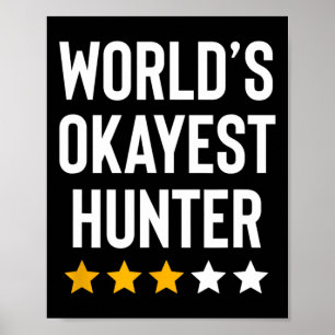 Poster Pai de caçador engraçado no mundo