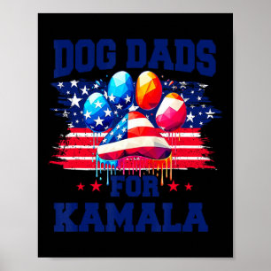 Poster Pai de Cachorro para Kamala Eles estão comendo os