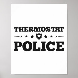 Poster Pai de diversão da polícia termóstata dá Dia de os