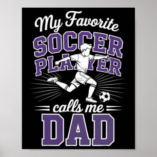 Poster Pai de Futebol Masculino Meu Jogador de Futebol Fa