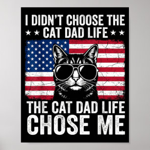 Poster Pai de Gato A Vida Me Escolheu Bandeira Americana 