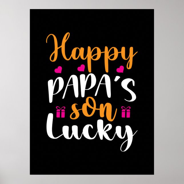 Poster Pai de presentes | Feliz Filho de Papai Sortudo (Frente)