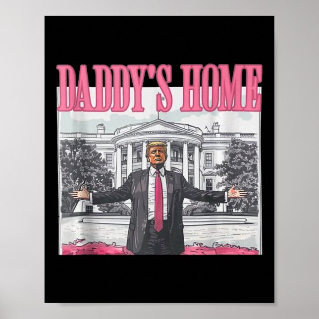Poster Pai engraçado39s Home Trump Pink 2024 Take America (Frente)