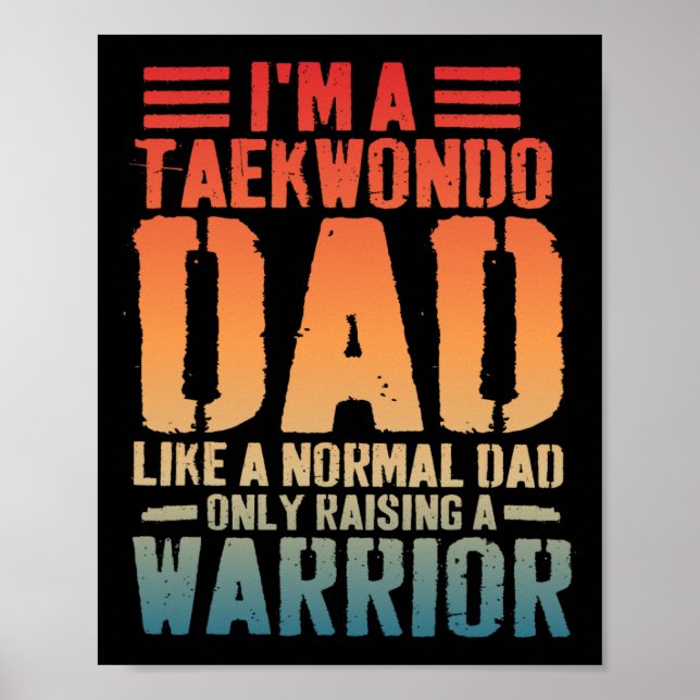 Poster Pai Engraçado Como Pai Normal Taekwondo Fath (Frente)