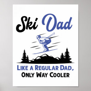 Poster Pai Esquiador Masculino Como Um Pai Normal Amante