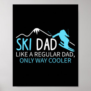 Poster Pai Esquiador Masculino Divertido Esportes de Inve