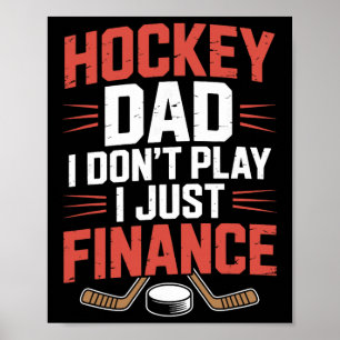 Poster Pai Jogador, Hockey Dad Eu Não Jogo Eu Só Financo