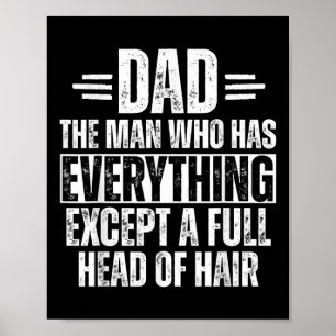 Poster Pai O Homem Que Tem Tudo Menos Cabelo