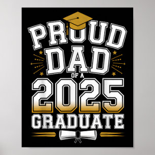 Poster Pai Orgulhoso De Um Graduado Em 2025 Turma De 2025