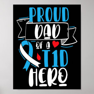 Poster Pai Orgulhoso De Um Pai De Diabetes Tipo 1 T1d Awa
