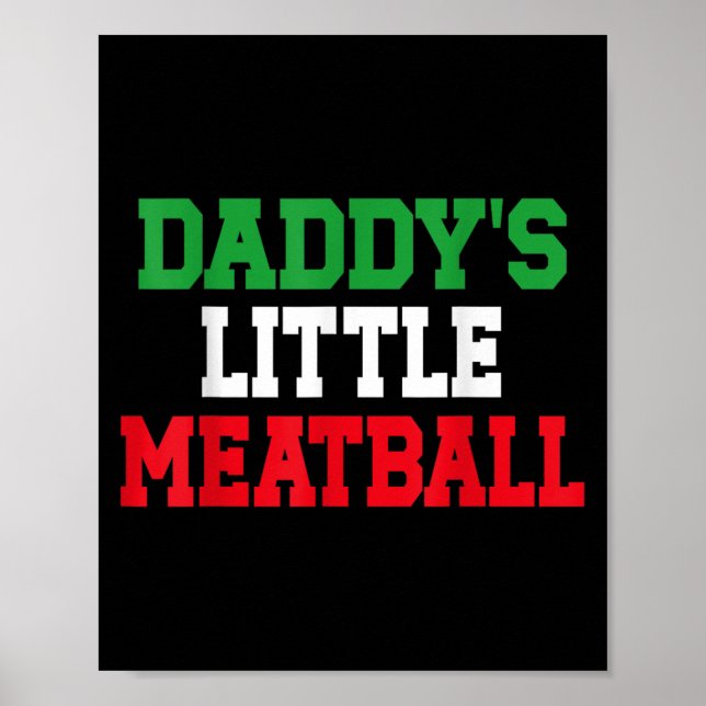 Poster Pai Pequeno Meatball Italiano Engraçado (Frente)