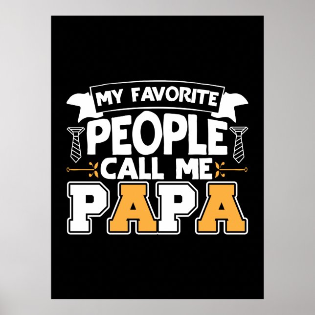 Poster Pai Presente Meu Pessoas Favorito Me Chame Papai (Frente)