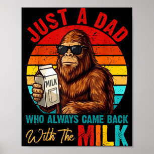 Poster Pai que voltou com leite bigfoot dia dos pais