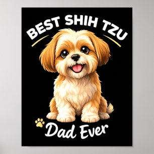 Poster Pai shih tzu sempre cachorro fofo orgulho de pai