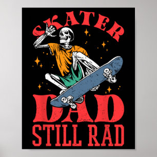 Poster Pai Skatista Ainda Radical Esqueleto Skate Dia dos
