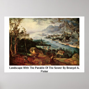 Pôster Paisagem com a parábola do Sower por Bruegel