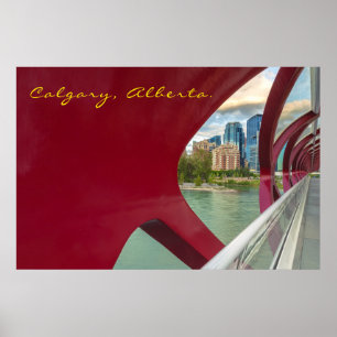 Poster Paisagem urbana de Calgary através da Peace Bridge