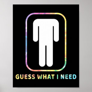 Poster Palpite engraçado do que eu preciso homem sem cabe