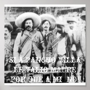 Pôster pancho_villa, é um Pancho Villa le valio MADRE...