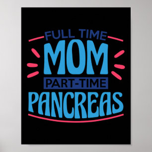 Poster Pâncreas de Tempo de Parte da Mãe do cheio