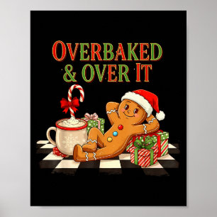 Poster Pão de gengibre de Natal mal assado e estressado