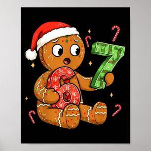 Poster Pão de Mel Seis Sete 67 Meme 6 7 Natal Engraçado 