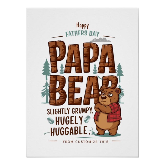 Pôster Papa Bear Vibes - Ligeiramente Grumpy, Hugly Hugga (Frente)