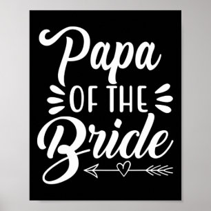 Poster Papá Da Noiva Festa de casamento Show Bridal