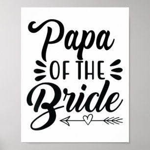 Poster Papá Da Noiva Festa de casamento Show Bridal