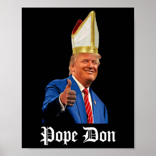 Poster Papa Don - Donald Trump Novo Papa Católico