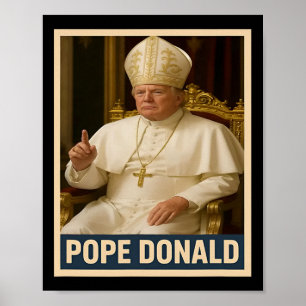 Poster Papa Donald Pope Trump Pope Donald Trump Político