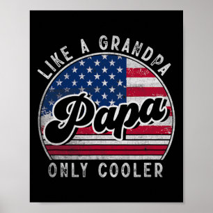 Poster Papá Engraçado Como Um Avô Só Nos Incomoda America