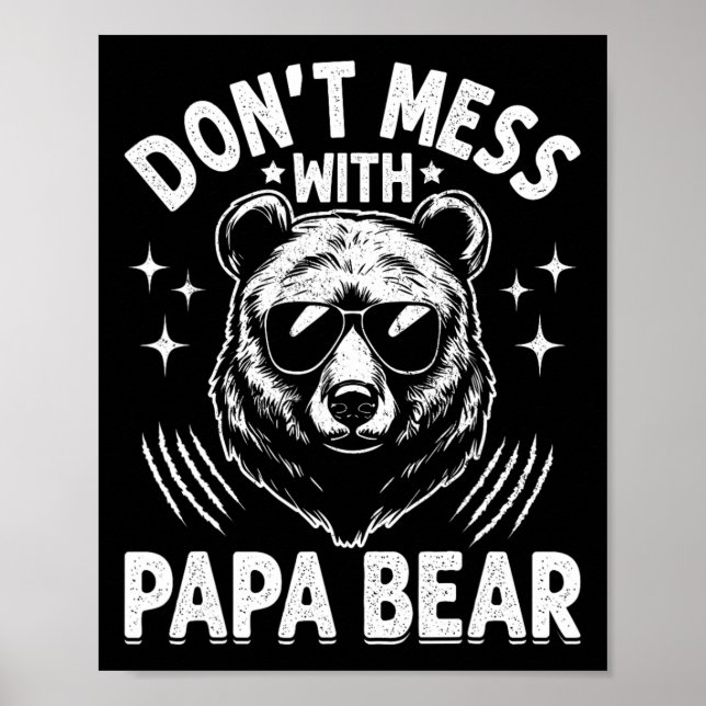 Poster Papá Engraçado Urso Don&# para Mess com Papa Urso (Frente)