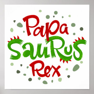 Poster Papa Surus Rex Graphic